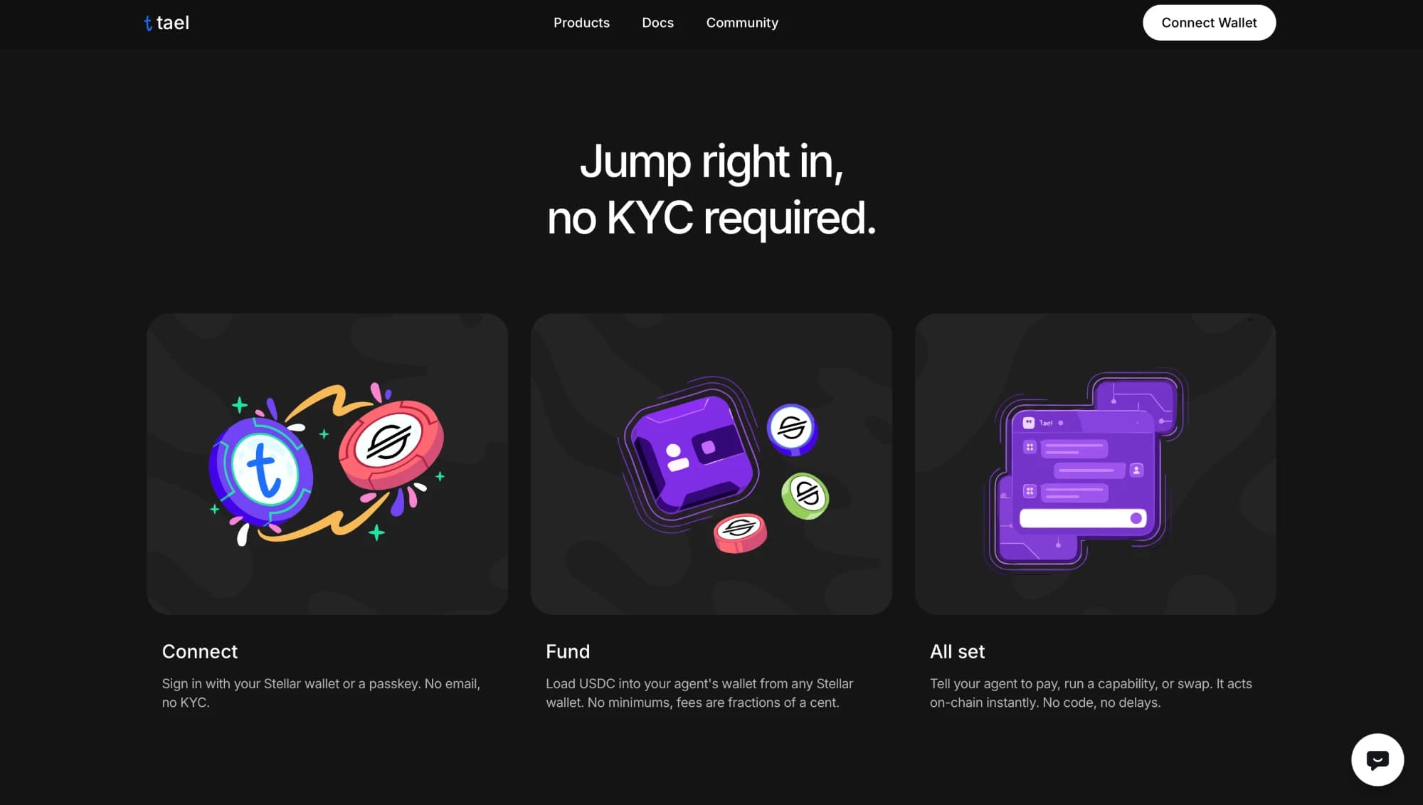Tael onboarding: Jump right in, no KYC required. Connect, Fund, All set.